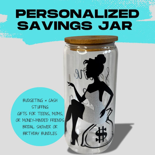 Custom Glass Savings Jar for Women | 16 oz Budget Jar with Lid | Silhouette Piggy Bank Gift for Adults | Cash Stuffing Challenge |Teenagers